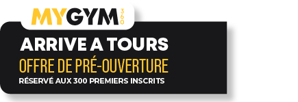 Mygym360 arrive à tours ! Offre de préouverture, réservée aux 300 premiers inscrits